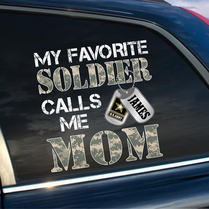 "My Favorite Soldier Calls Me…" Custom Car Decal - Military Family Proud Sticker