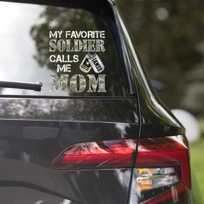 "My Favorite Soldier Calls Me…" Custom Car Decal - Military Family Proud Sticker