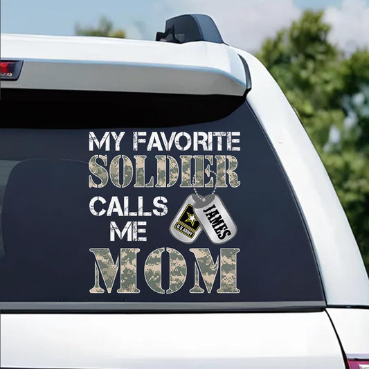 "My Favorite Soldier Calls Me…" Custom Car Decal - Military Family Proud Sticker