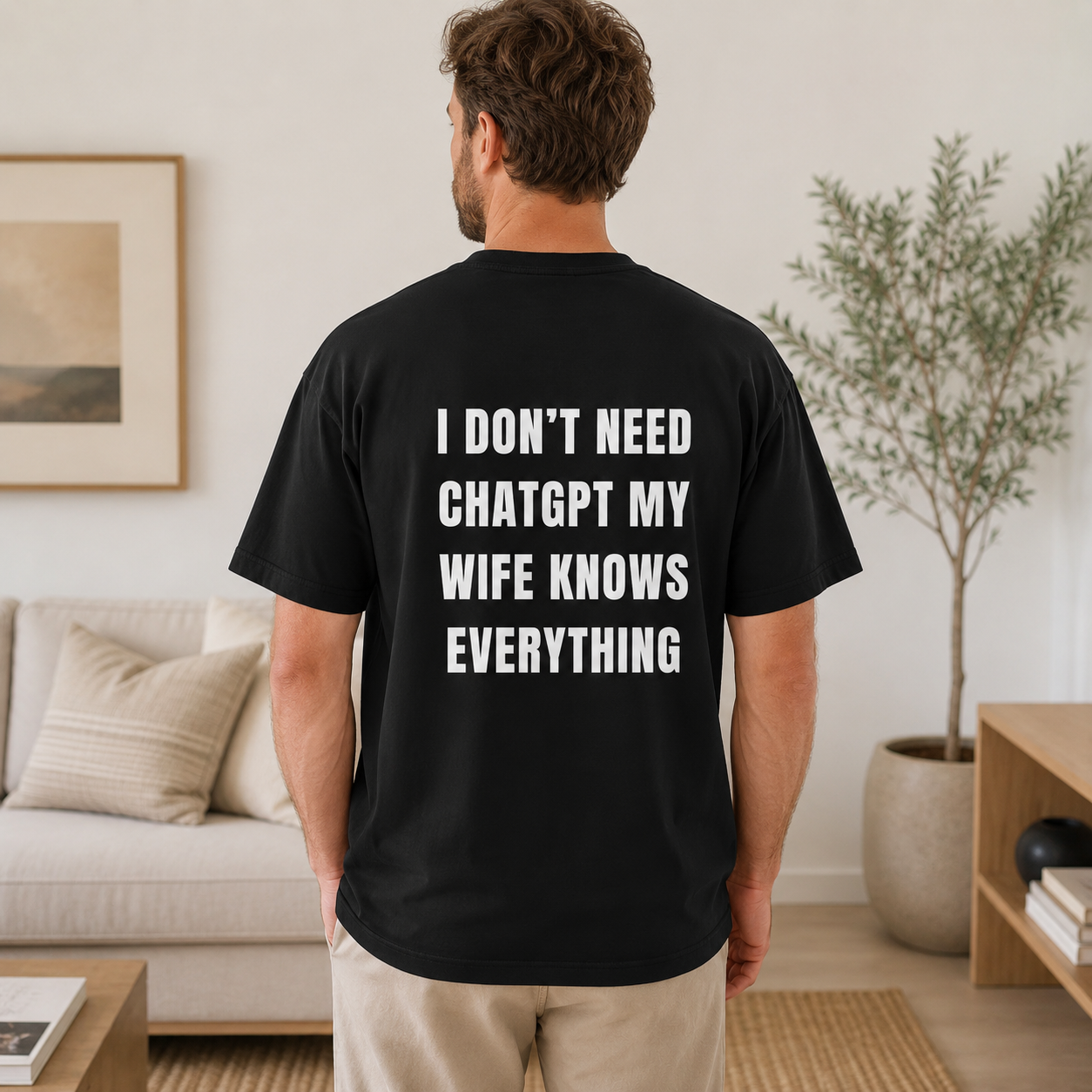 I Don't Need ChatGPT My Wife Knows Everything T-shirt | Funny Couples Tee