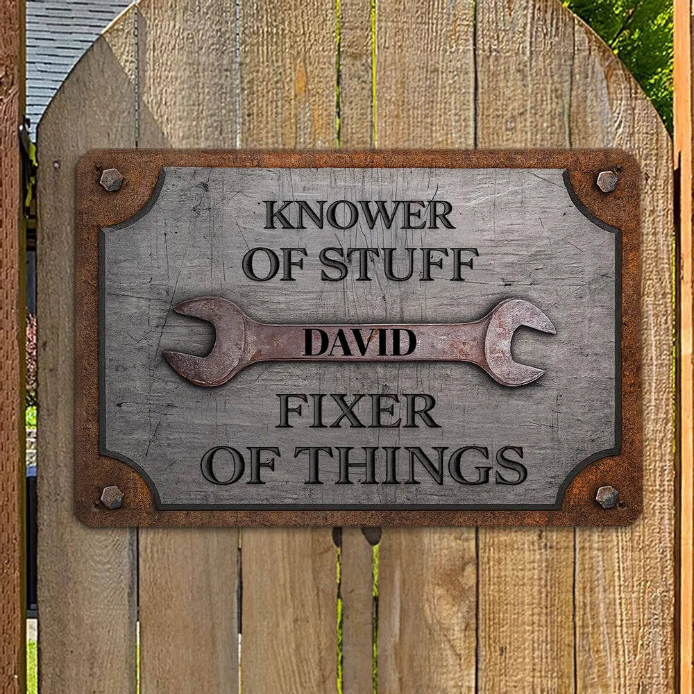 Personalized Knower Of Stuff Garage Iron Sign