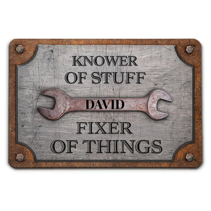 Personalized Knower Of Stuff Garage Iron Sign