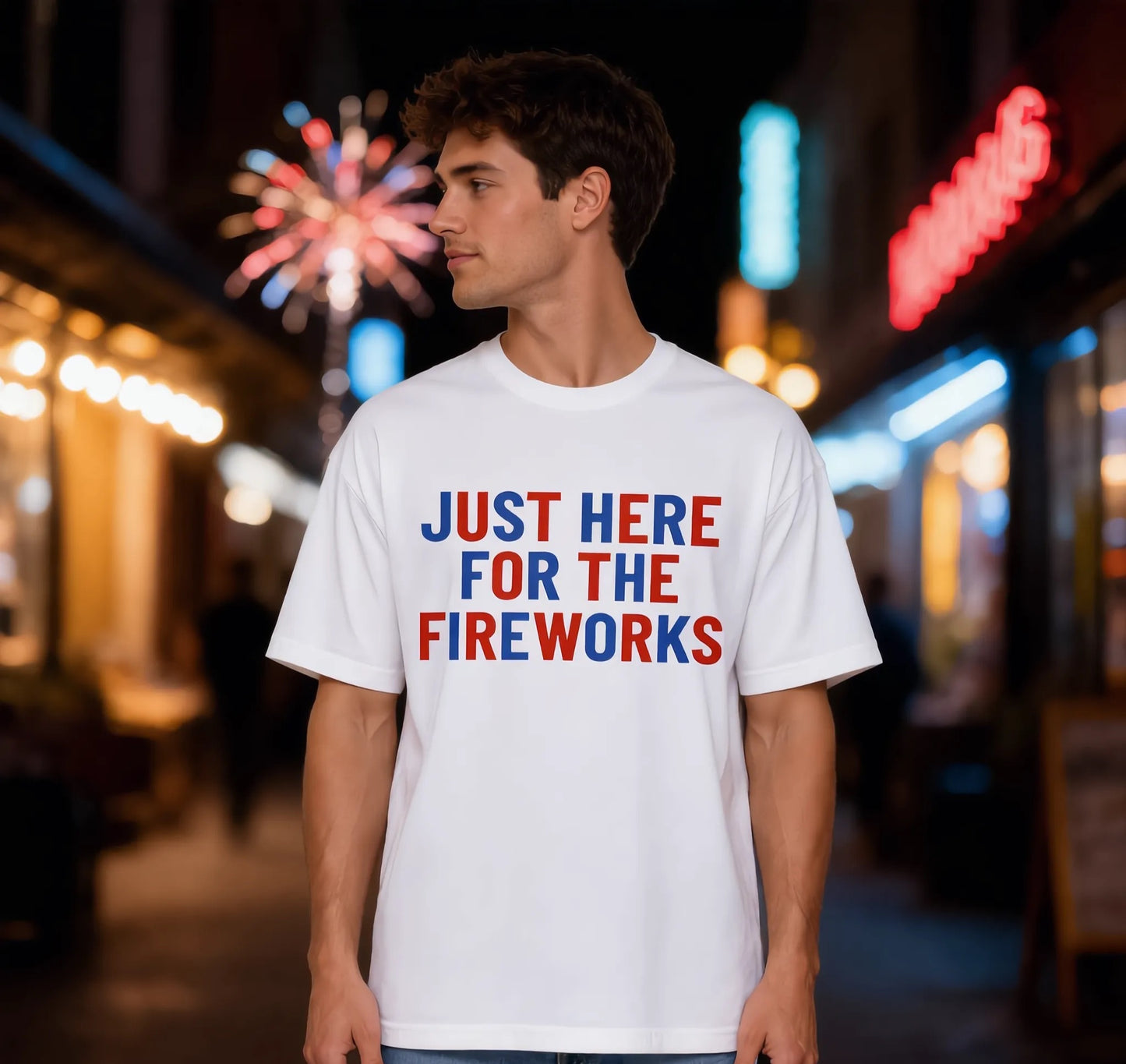 Just Here for the Fireworks Independence Day Tee