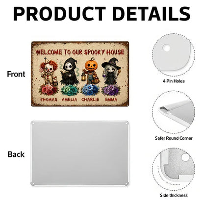 Personalized Welcome To Our Spooky House Iron Sign